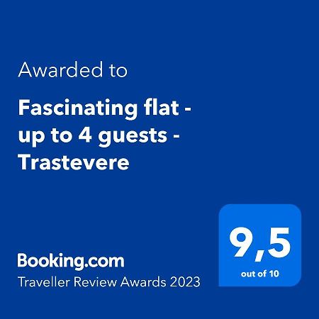 רומא Fascinating Flat - Up To 4 Guests - Trastevere מראה חיצוני תמונה